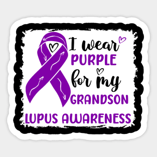 I Wear Purple for my Grandson Lupus Awareness Sticker